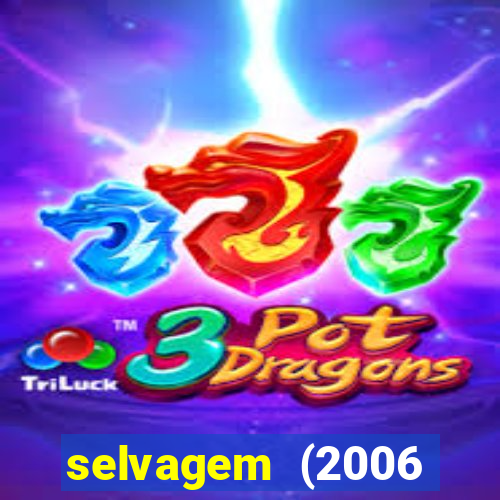 selvagem (2006 filme completo dublado